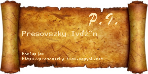 Presovszky Iván névjegykártya